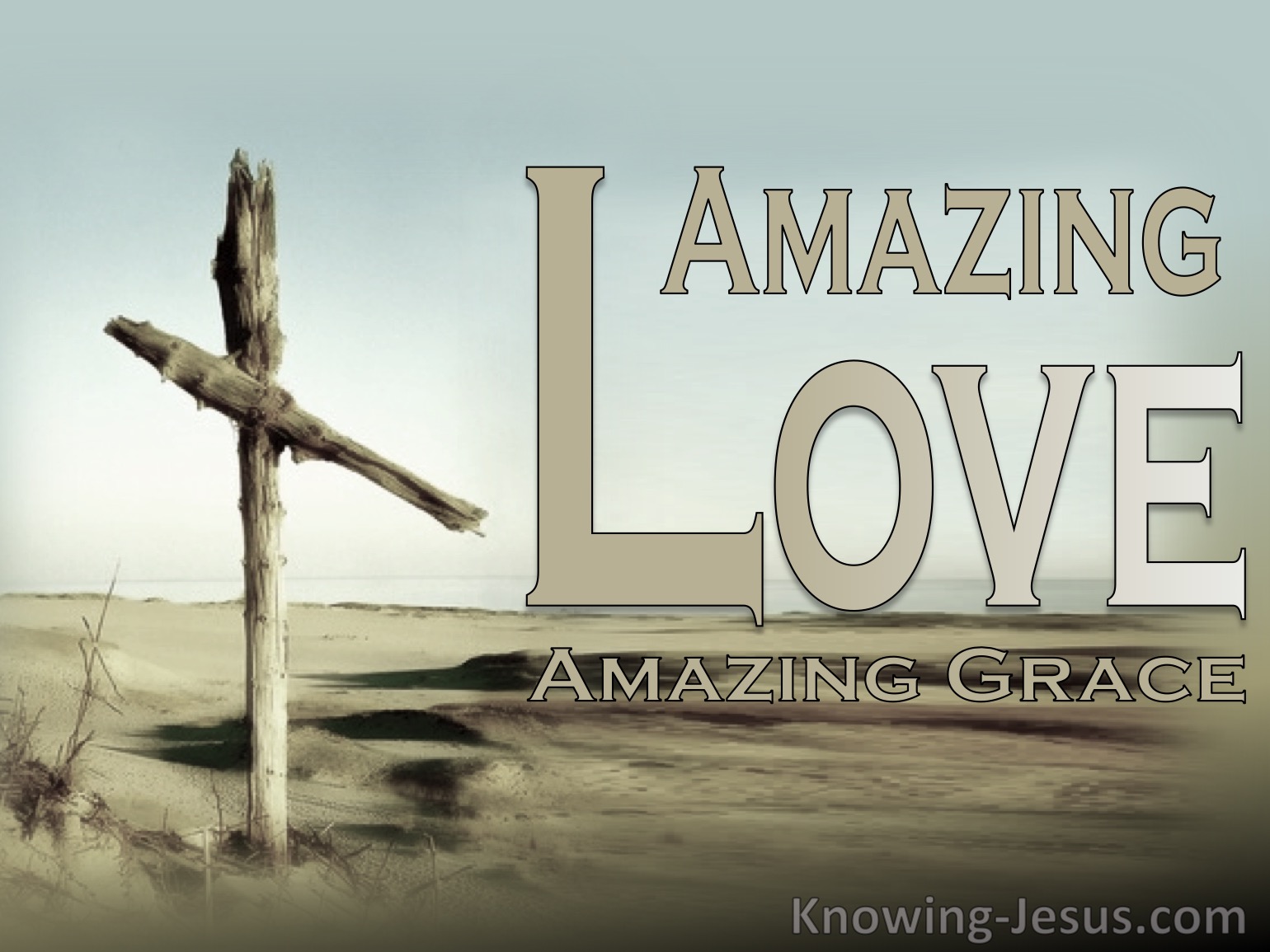 Amazing Love (Easter Reflections - (5)